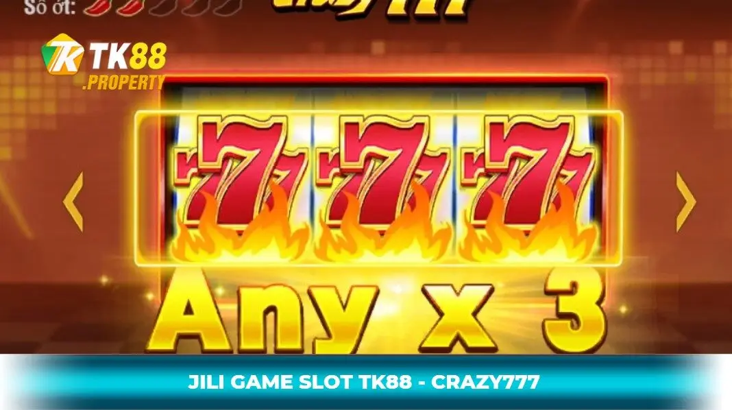 crazy777 - trò chơi game slot hấp dẫn tại tk88