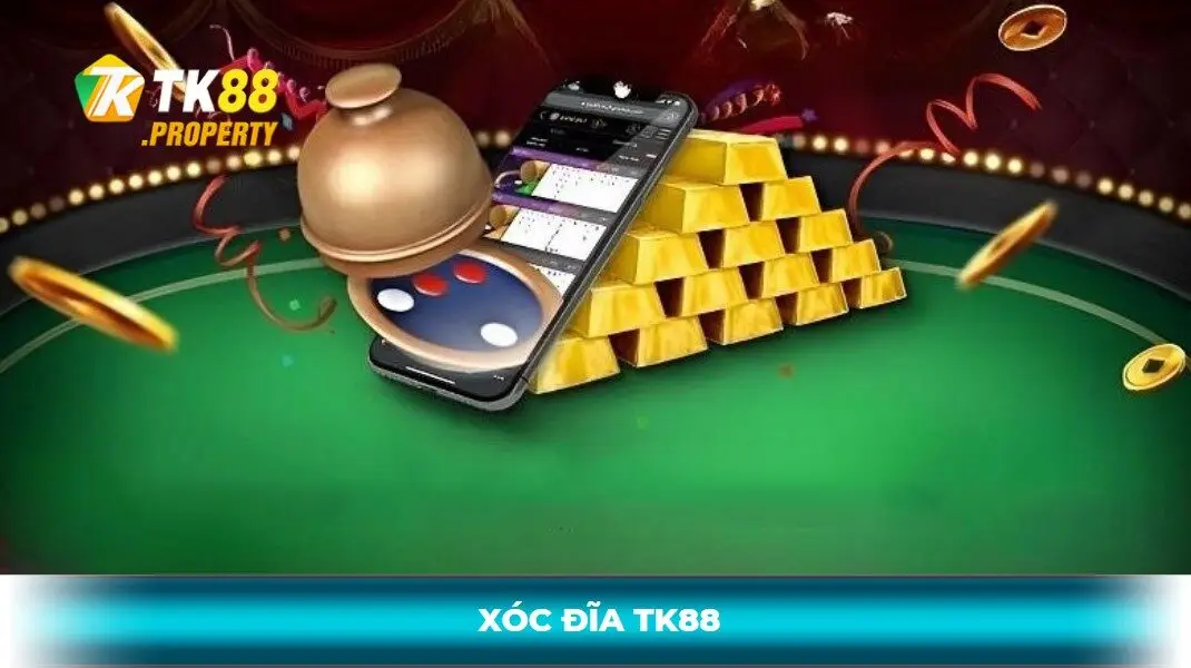 xóc đĩa tk88